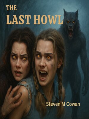 cover image of The Last Howl